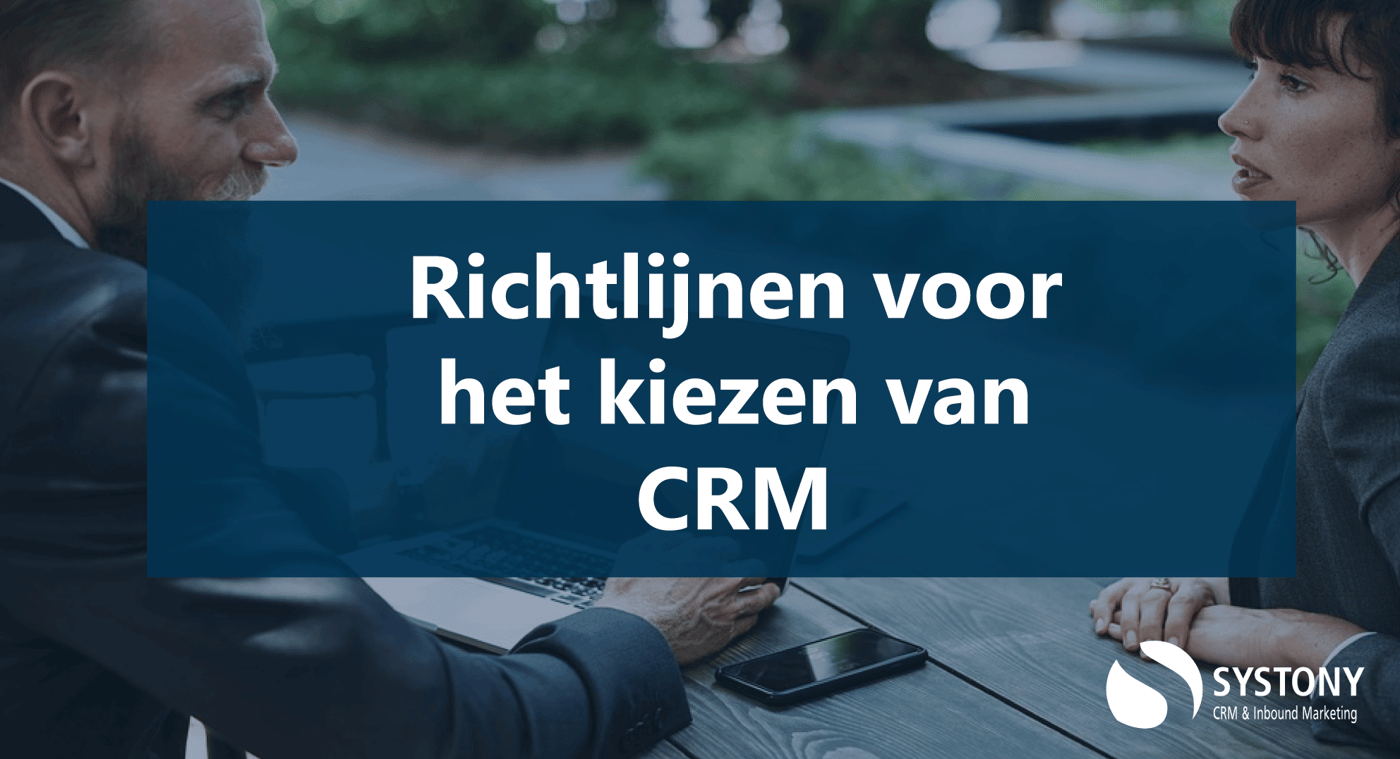 Richtlijnen voor het kiezen van CRM