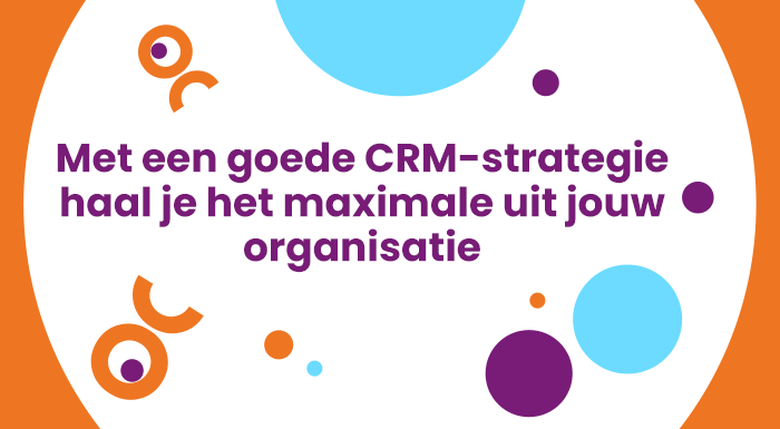 Goede CRM-strategie met HubSpot