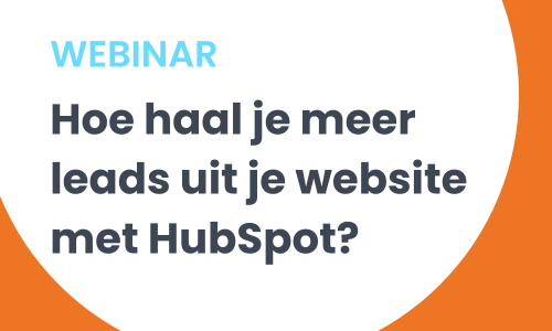 Webinar Hoe haal je meer leads uit je website met HubSpot (1)