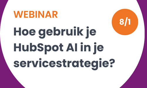 Webinar LP Hoe gebruik je HubSpot AI in je servicestrategie (1)