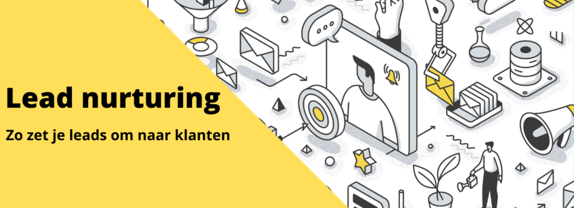 Wat is lead nurturing met Hubspot? Zet leads om naar klanten met lead nurturing. in dit artikel vertel ik je stapsgewijs hoe je lead nurturing uitvoert!