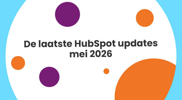 HubSpot Updates van mei 2026