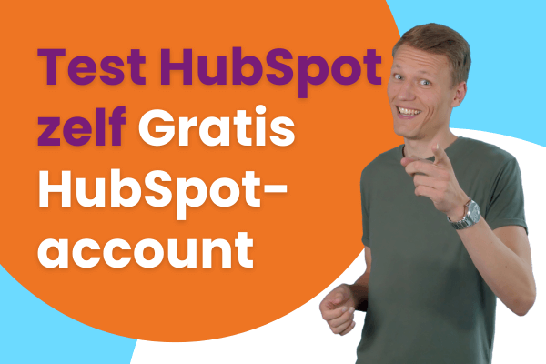 Test HubSpot zelf Gratis HubSpot account (1)