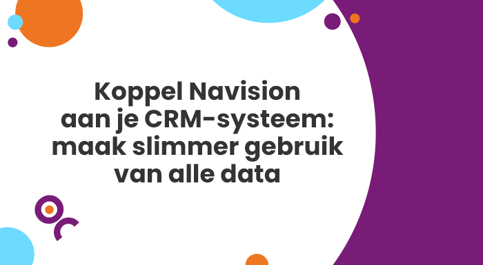 Koppel jouw ERP-systeem Microsoft Dynamics Navision aan je CRM-systeem en profiteer van alle gecombineerde data.