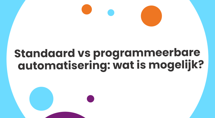 Standaard vs programmeerbare automatisering: wat is mogelijk?